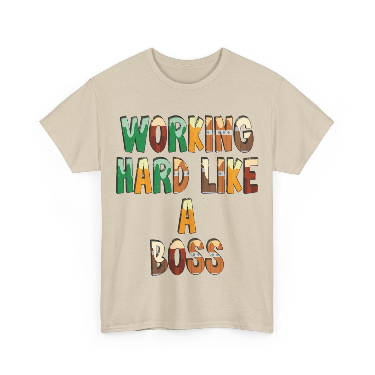 Boss Quote Unisex Heavy Cotton Tee, Working Hard Like a Boss, Unisex Tee, Graphic Tee, Funny Tee, Hispanic Boss Shirt