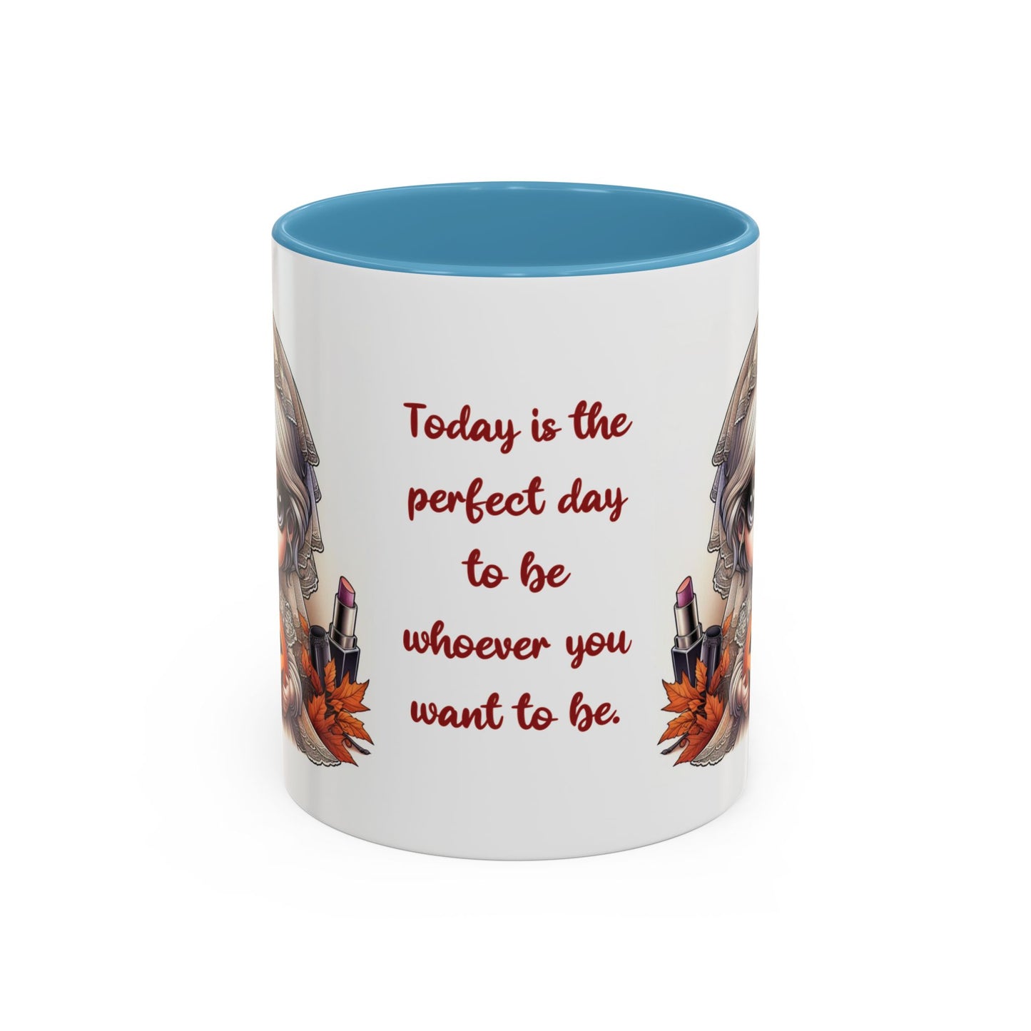 "Today is the perfect day" - Coffee Mug, Casual Gift, Decoration, Kitchen