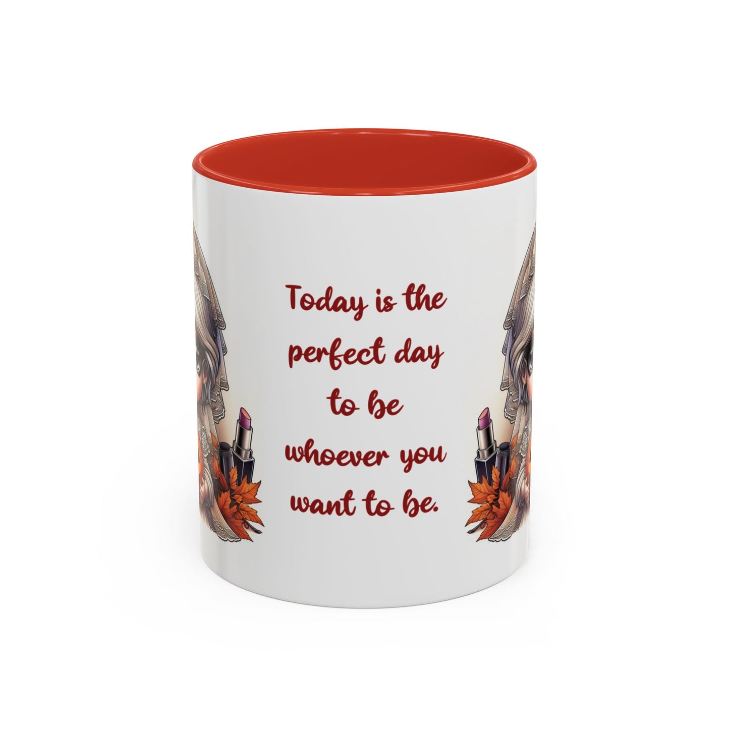 "Today is the perfect day" - Coffee Mug, Casual Gift, Decoration, Kitchen