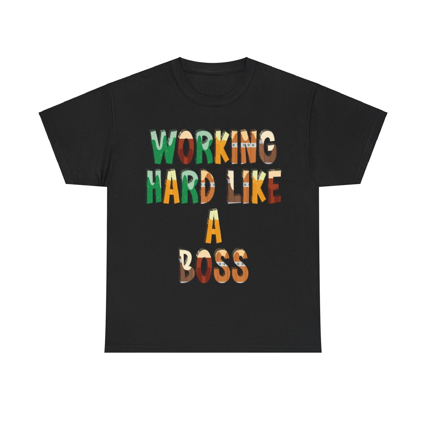 Boss Quote Unisex Heavy Cotton Tee, Working Hard Like a Boss, Unisex Tee, Graphic Tee, Funny Tee, Hispanic Boss Shirt