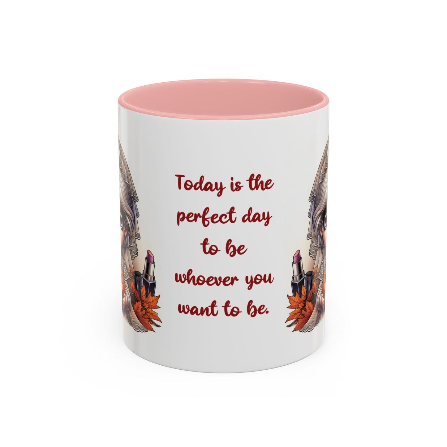 "Today is the perfect day" - Coffee Mug, Casual Gift, Decoration, Kitchen