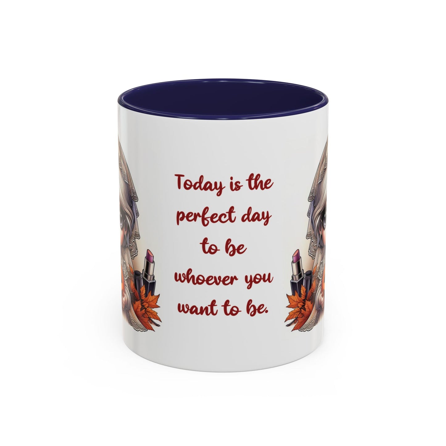 "Today is the perfect day" - Coffee Mug, Casual Gift, Decoration, Kitchen