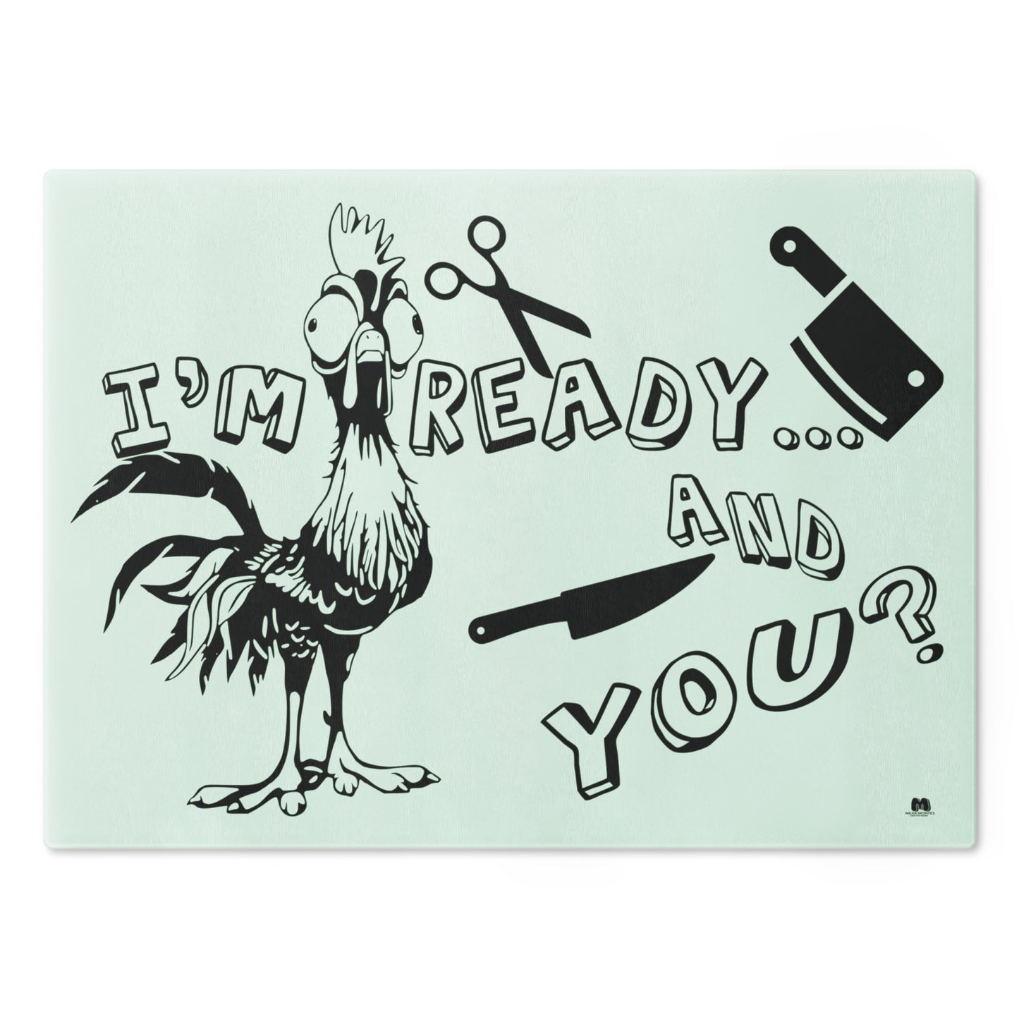 "I'm ready" - Cutting Board, Kitchen Gift